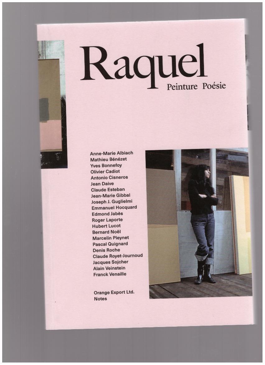 RAQUEL; ARNAULT, Tran (ed.) - Raquel. Peinture Poésie