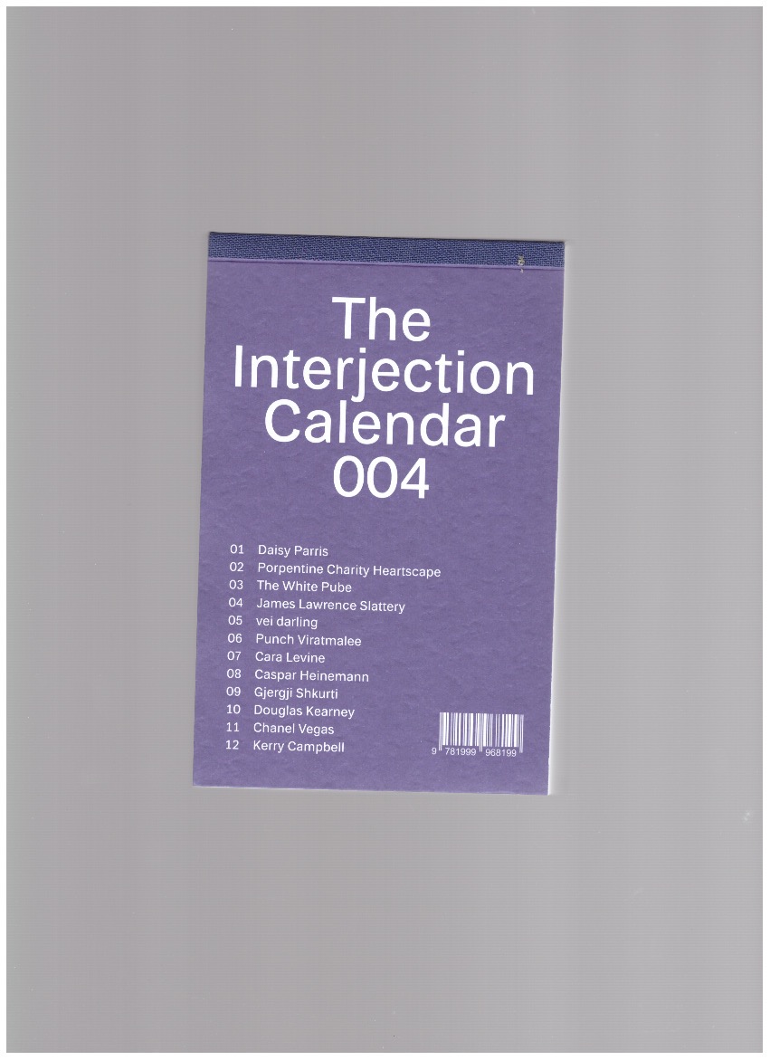 MONTEZ PRESS (ed.) - The Interjection Calendar 004