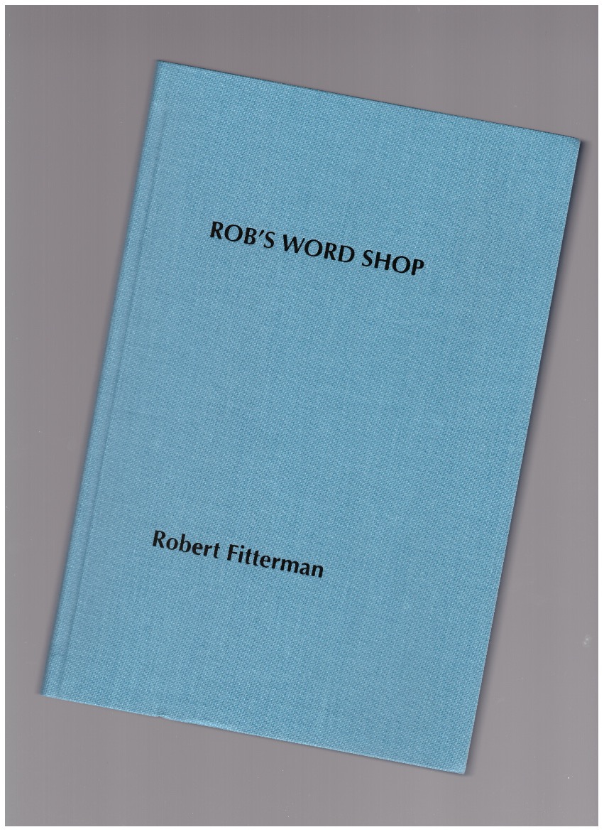 FITTERMAN, Robert - Rob's Word Shop