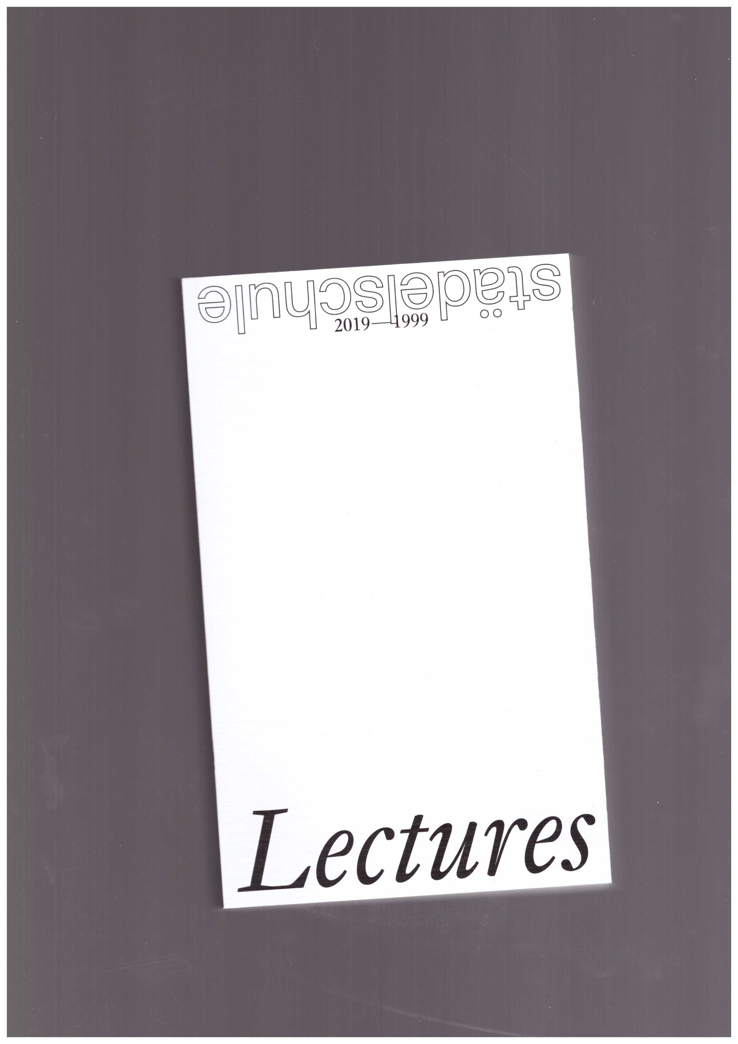 PIROTTE, Philippe (ed.) - Städelschule Lectures 1