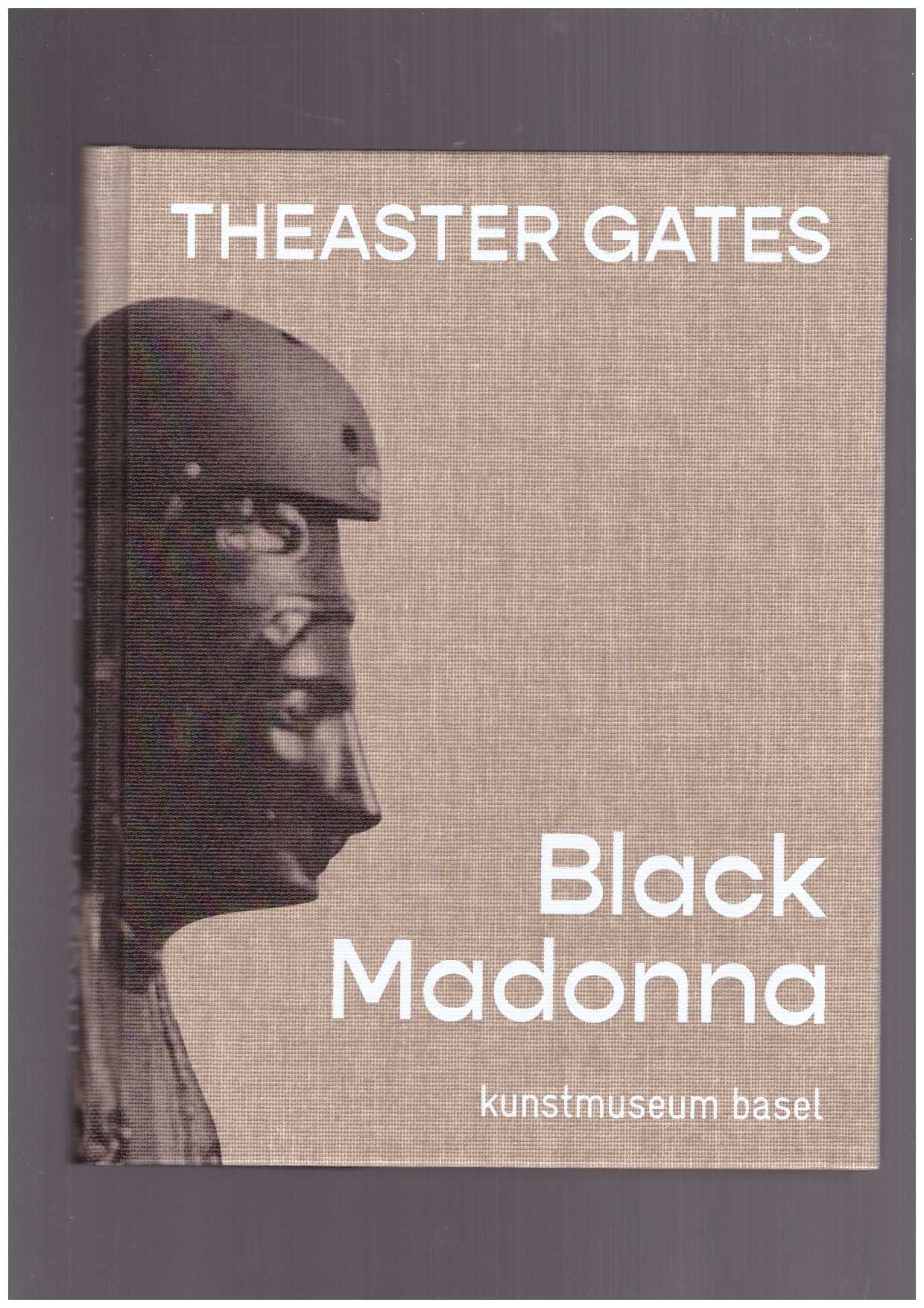 GATES, Theater - Black Madonna