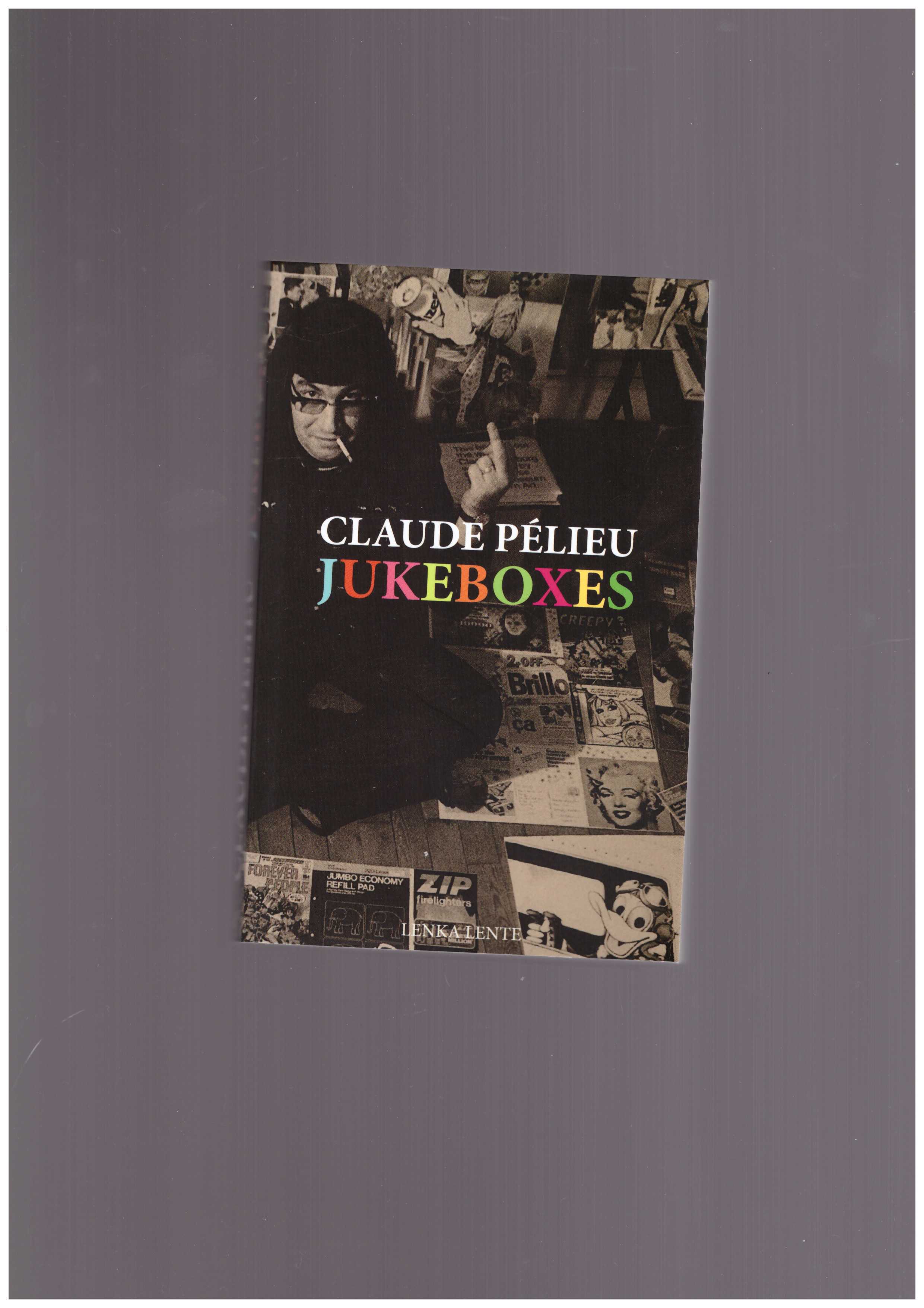 PELIEU, Claude - Jukeboxes