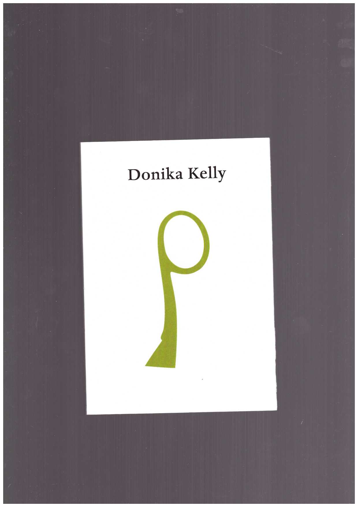 KELLY, Donika - Donika Kelly