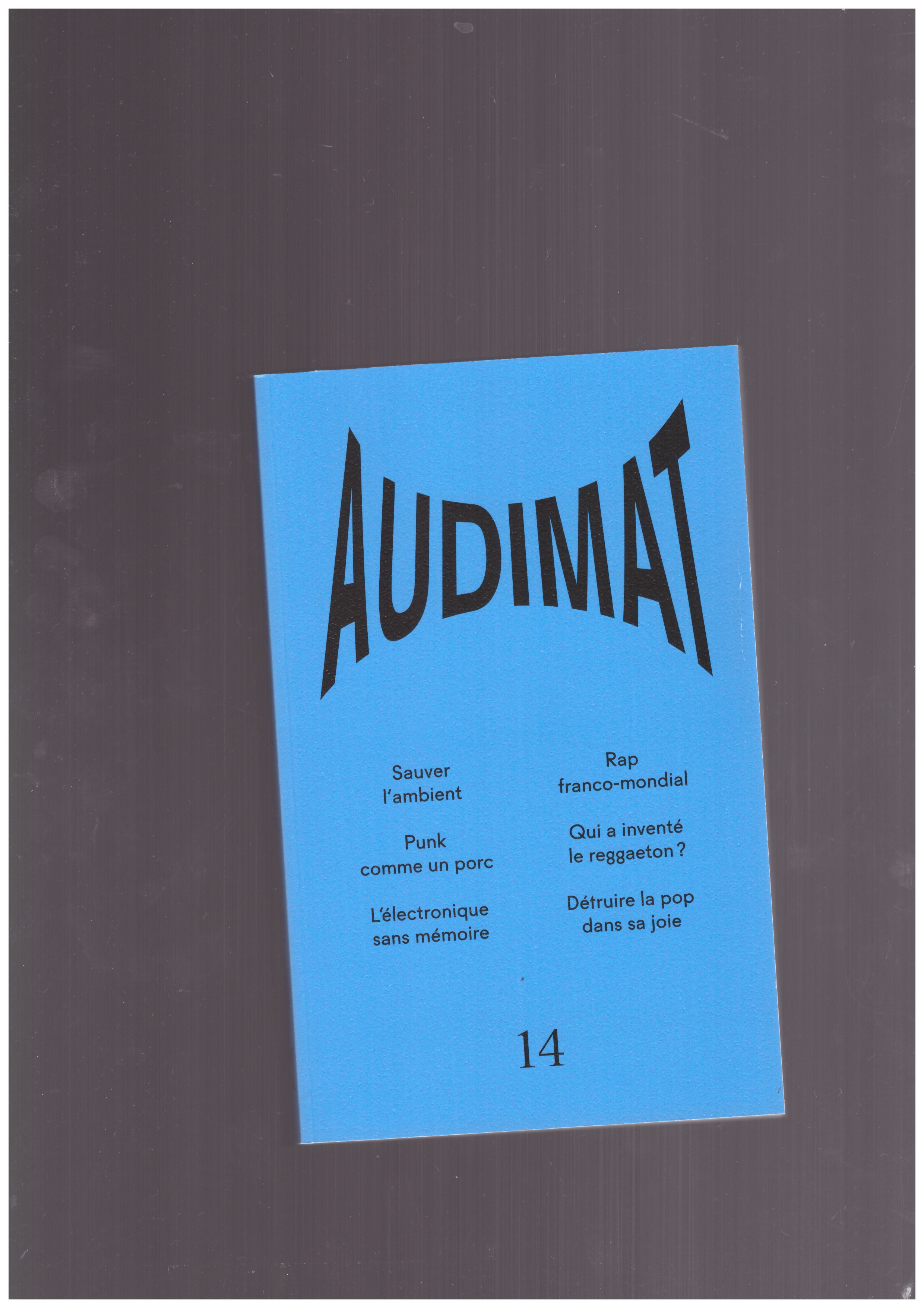 HEUGUET, Guillaume; MENU, Étienne (eds.) - Audimat #14