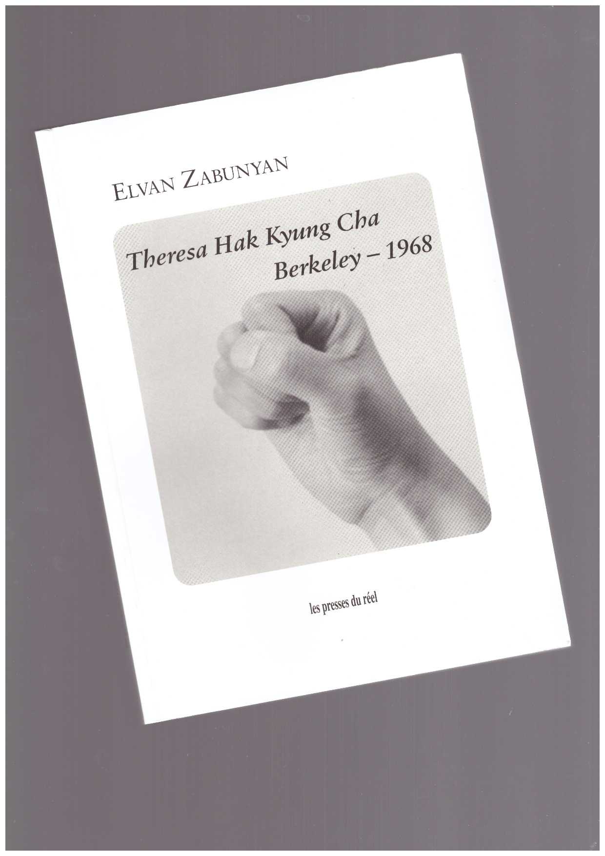 ZABUNYAN, Elvan - Theresa Hak Kyung Cha. Berkeley – 1968