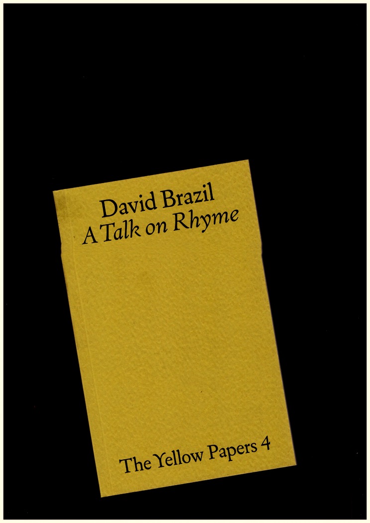 BRAZIL, David - The Yellow Papers 4. A Talk on Rhyme