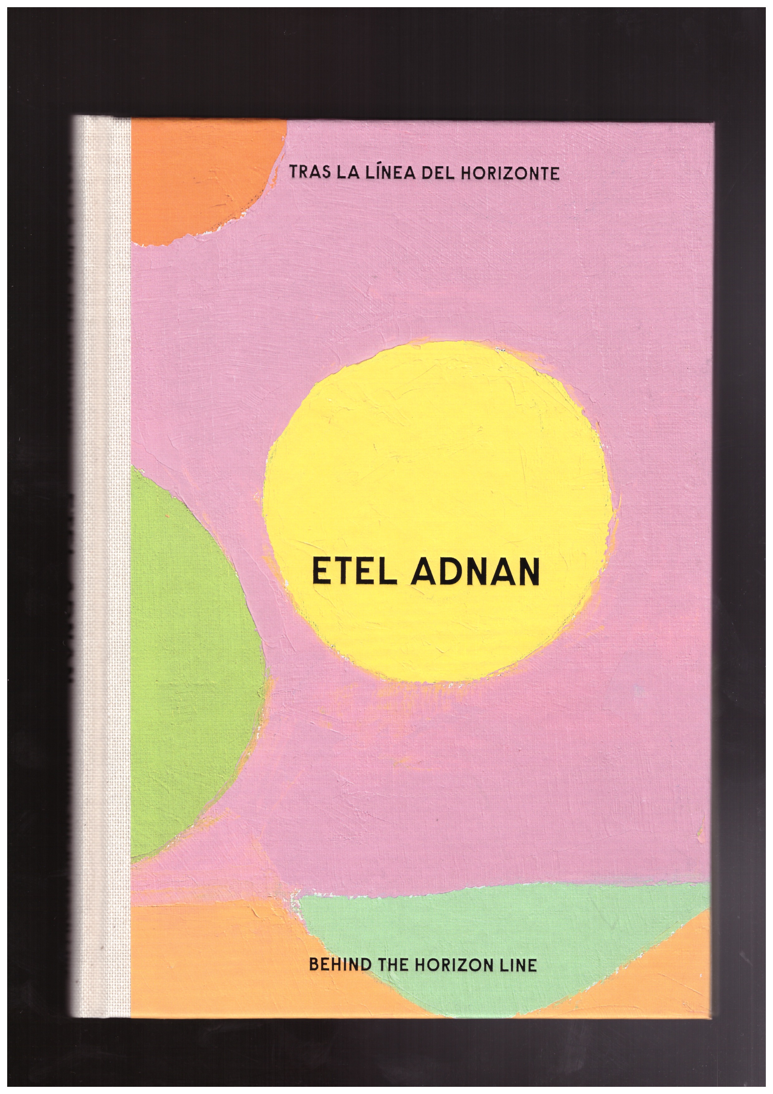 ADNAN, Etel; FOMINAYA, Álvaro Rodríguez; The Otolith Group - Etel Adnan - Behind the Horizon Line