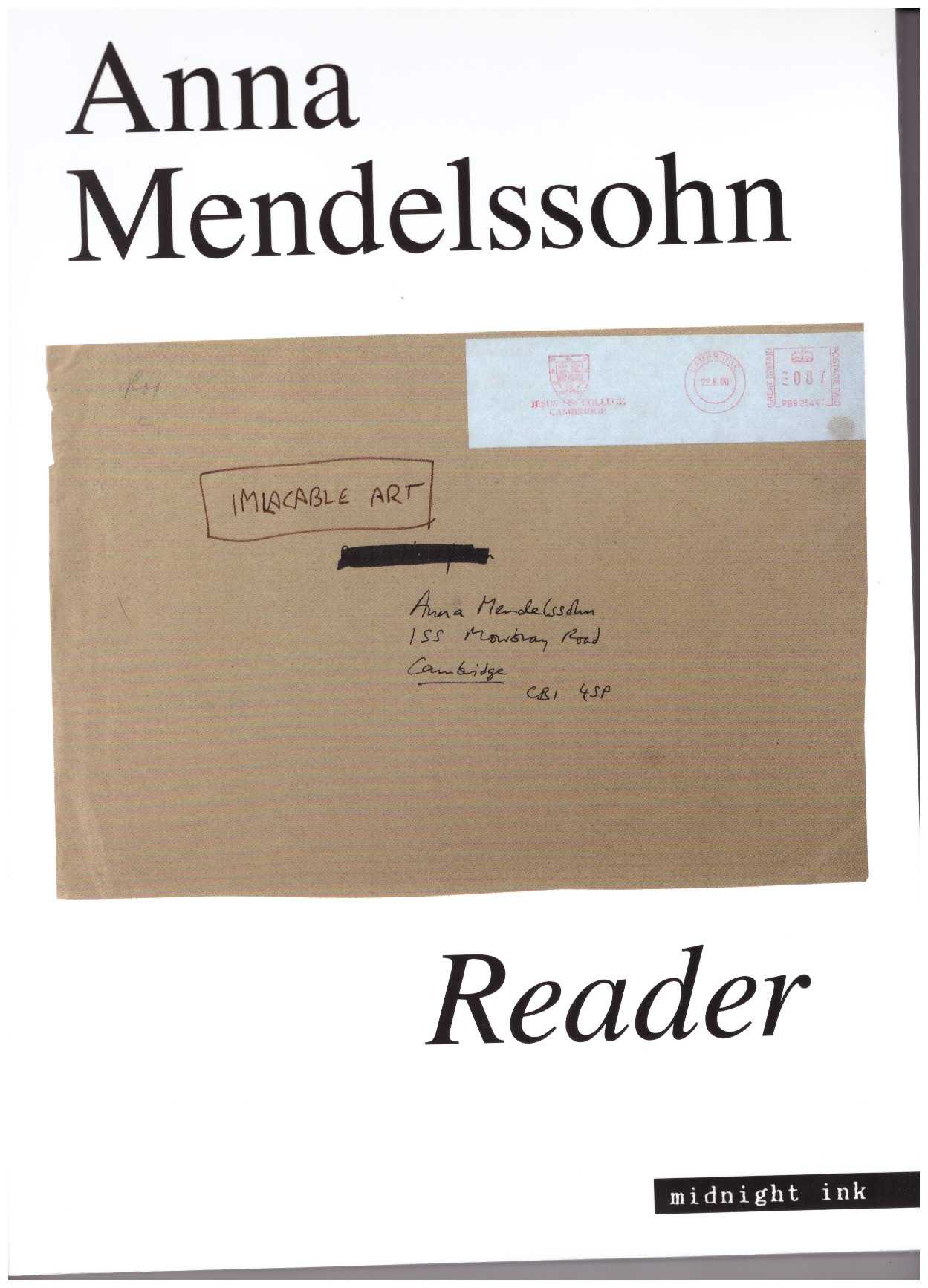 MENDELSSOHN, Anna; HILKE, Beatrice (ed.); LUTZ, Vera (ed.) - Anna Mendelssohn Reader