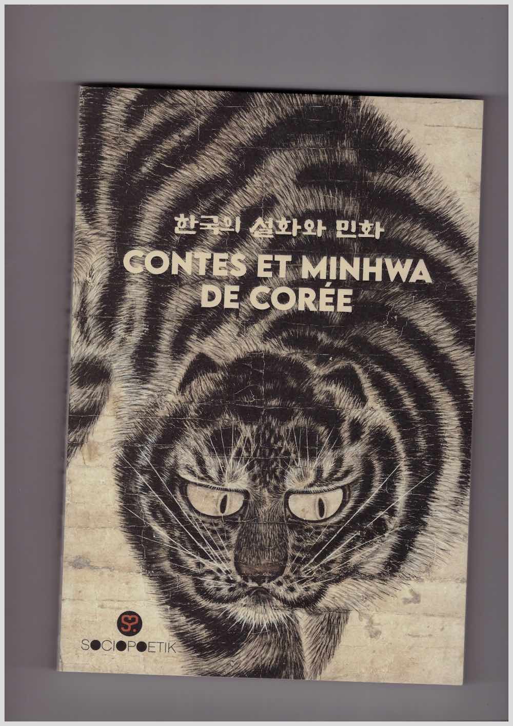 LEE, Hee-Kyung (ed.) - Contes et Minhwa de Corée