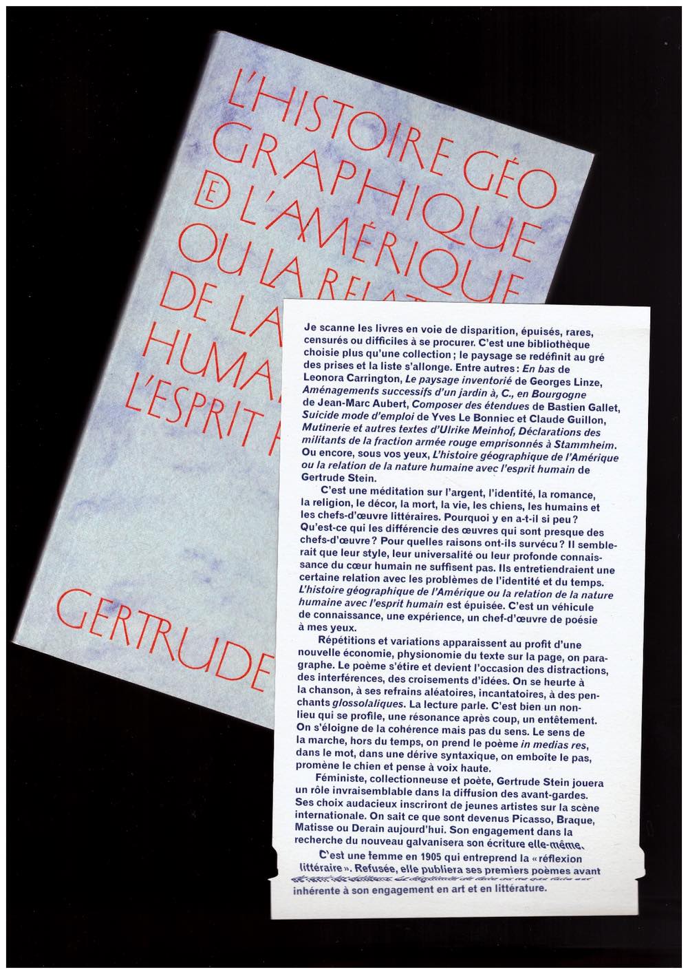 STEIN, Gertrude - Un fac-similé de L’Histoire géographique de l’Amérique, ou la relation de la nature humaine avec l’esprit humain de Gertrude Stein