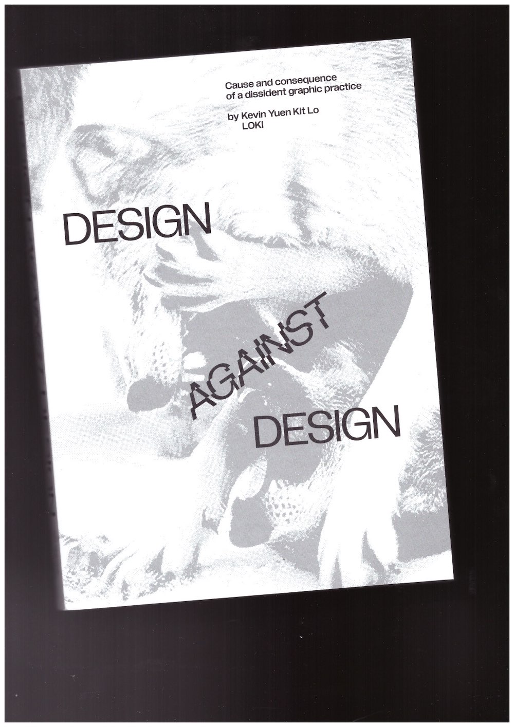 LO, Kevin Yuen Kit - Design Against Design