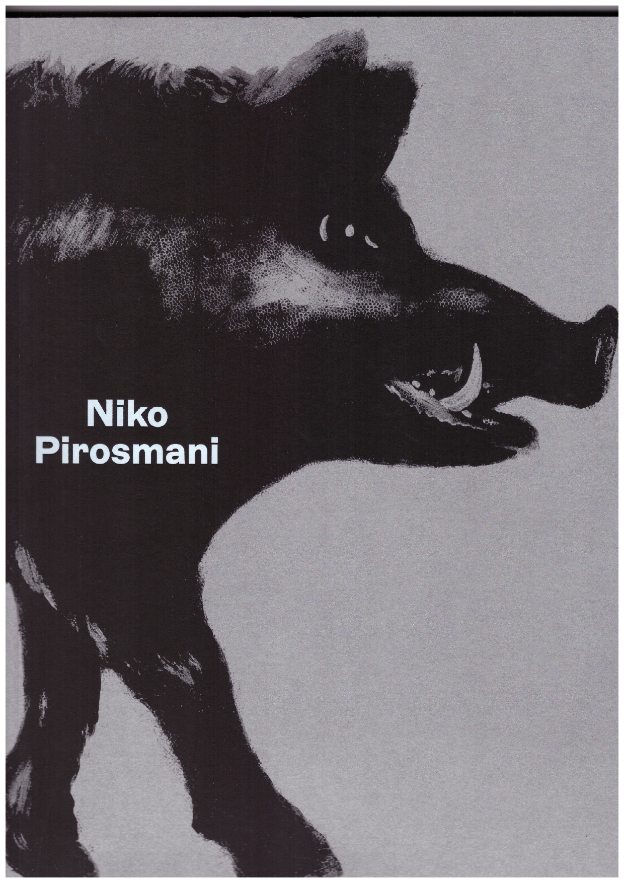 PIROSMANI, Niko; KELLER, Sam (ed.); BAUMANN, Daniel (ed.) - Niko Pirosmani