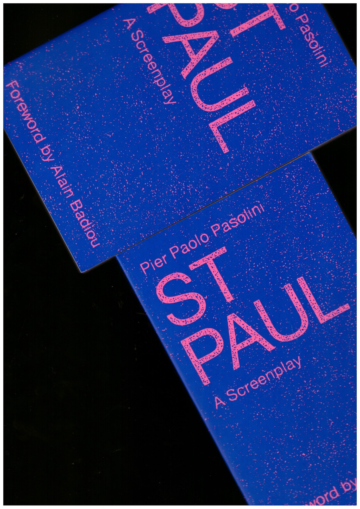 PASOLINI, Pier Paolo - St Paul. A Screenplay