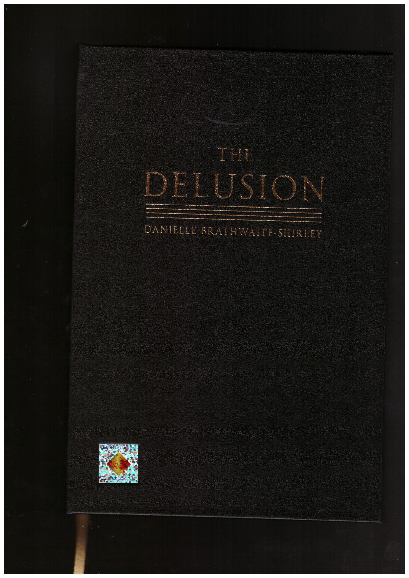 BRATHWAITE-SHIRLEY, Danielle; CLARKE-BROWN, Tamar (ed.) - THE DELUSION