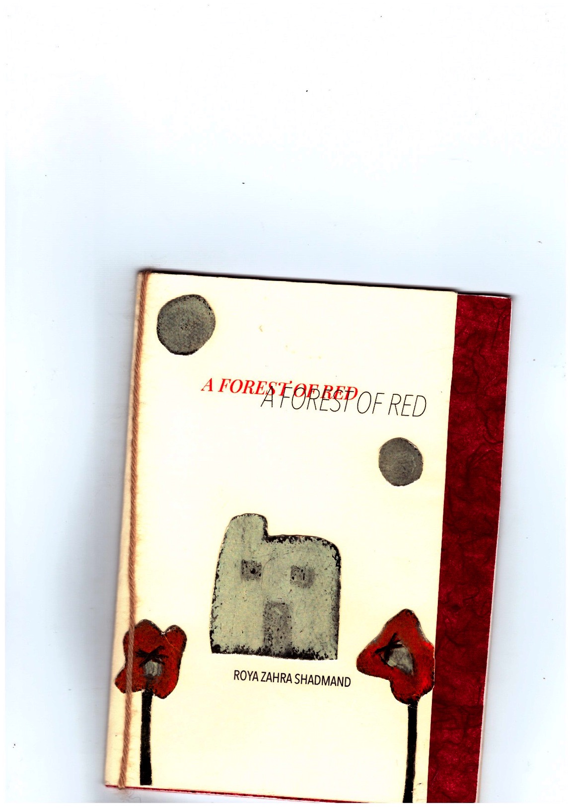 SHADMAND, Roya Zahra - Forest of Red