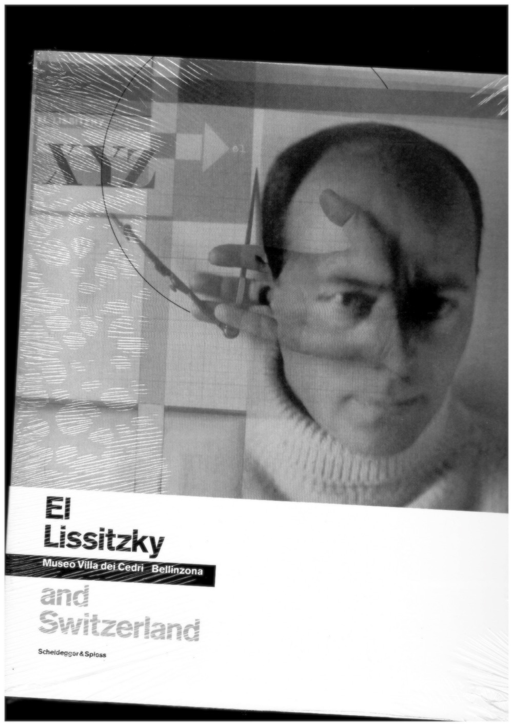 LISSITZKY, El; HAENSLER, Carole (ed.) - El Lissitzky and Switzerland