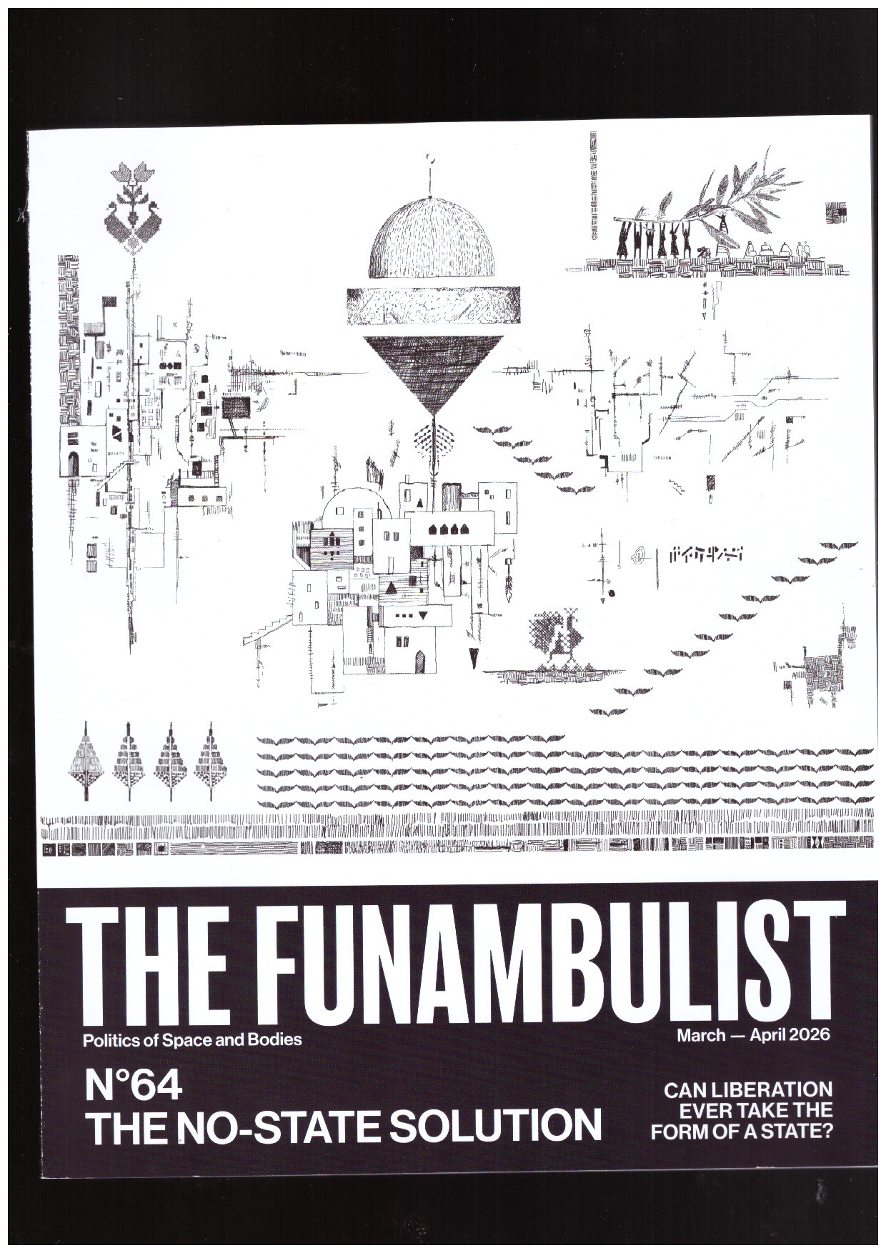 LAMBERT, Léopold (ed.) - The Funambulist #64 The No-State Solution