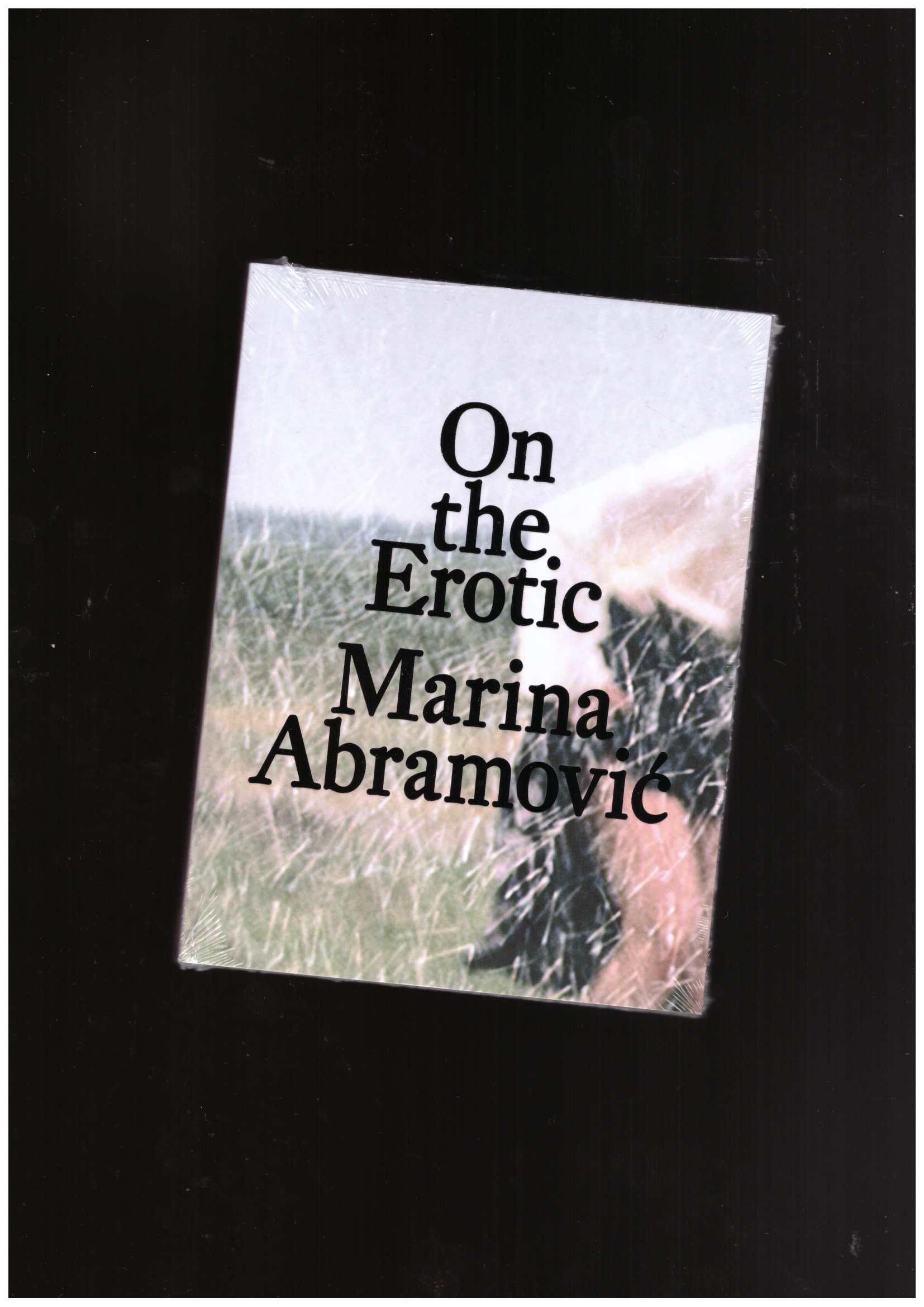 ABRAMOVIĆ, Marina - On the Erotic