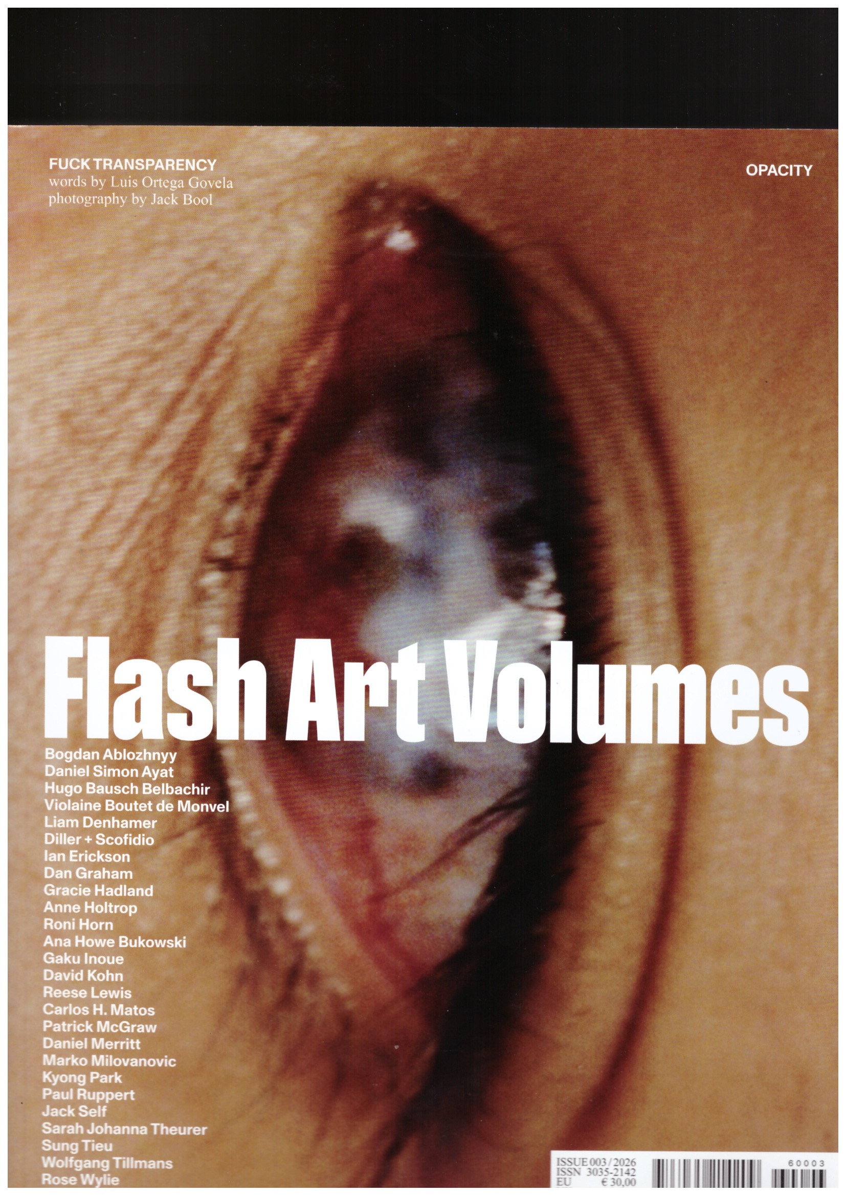 POLITI, Gea; AVVENTUROSO, Alessio; ORTEGA GOVELA, Luis (eds.) - Flash Art Volumes #03 – Opacity