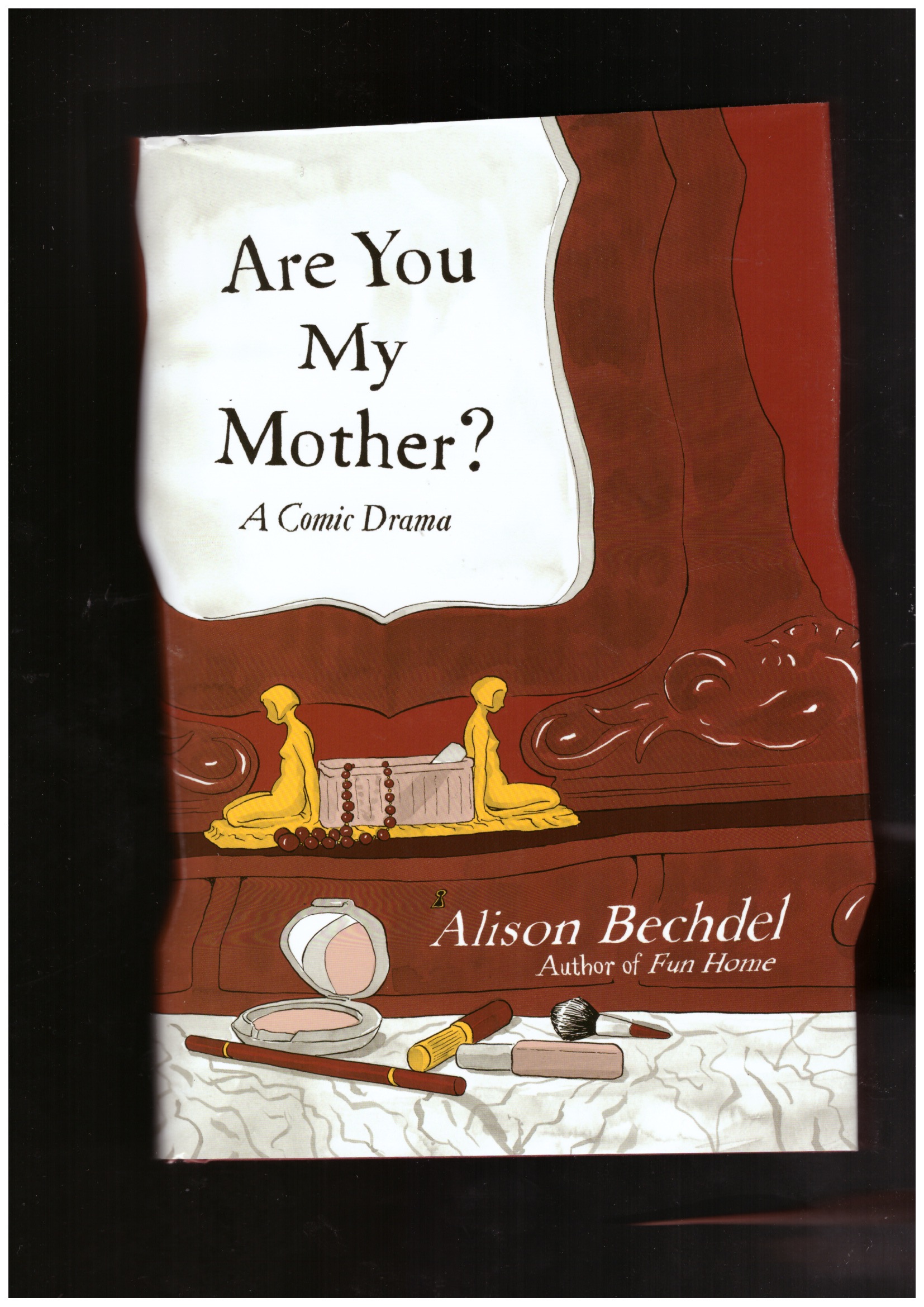 BECHDEL, Alison - Are You My Mother?