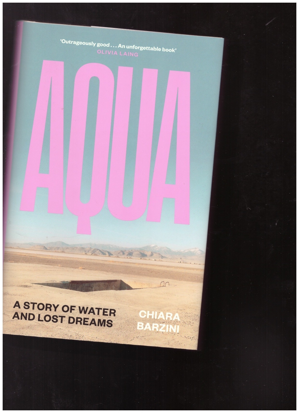 BARZINI, Chiara - Aqua. A Story of Water and Lost Dreams