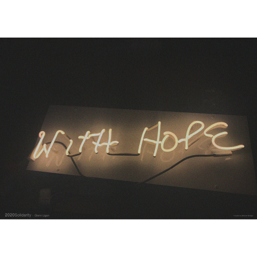 Glenn Ligon - With Hope