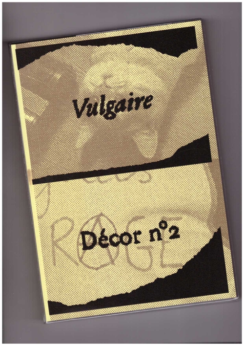 Collectif - Décor n° 02 – Vulgaire (ENSAD Paris)