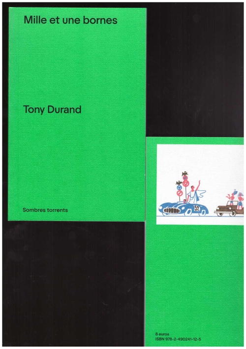 DURAND, Tony - Mille et une bornes (Sombres Torrents)