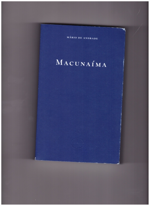 DE ANDRADE, Mário - Macunaíma (Fitzcarraldo Editions)