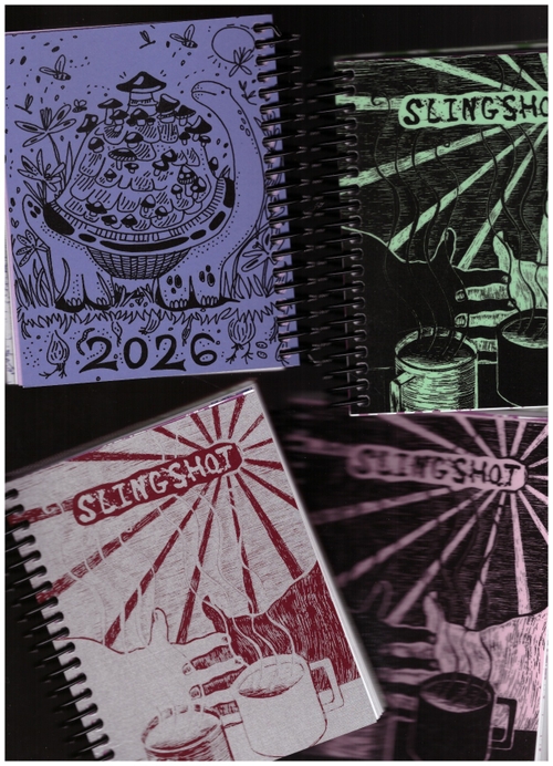  SLINGSHOT COLLECTIVE - SLINGSHOT Organizer 2026 (Slingshot Collective)