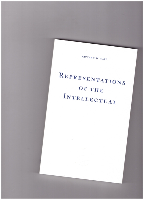 SAID, Edward W. - Representations of the Intellectual (Fitzcarraldo Editions)