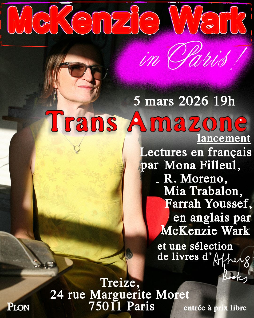  - Trans Amazone launch : McKenzie Wark @Treize !