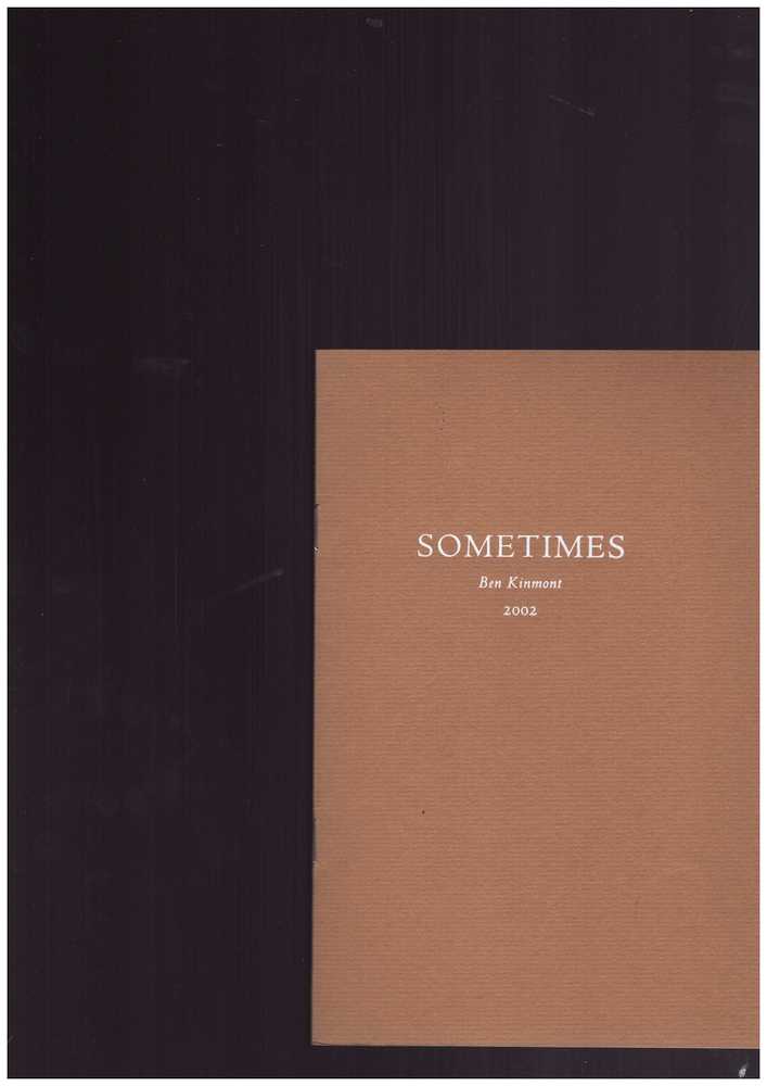 KINMONT, Ben (ed.) - Sometimes
