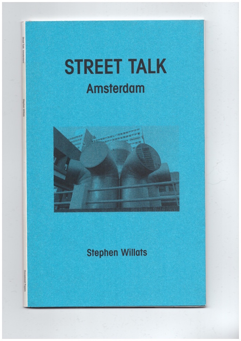 WILLATS, Stephen - Street Talk: Amsterdam