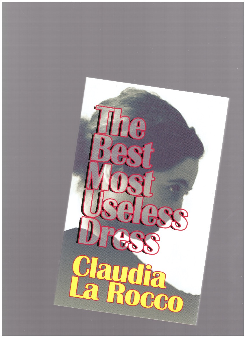 LA ROCCO, Claudia - The Best Most Useless Dress