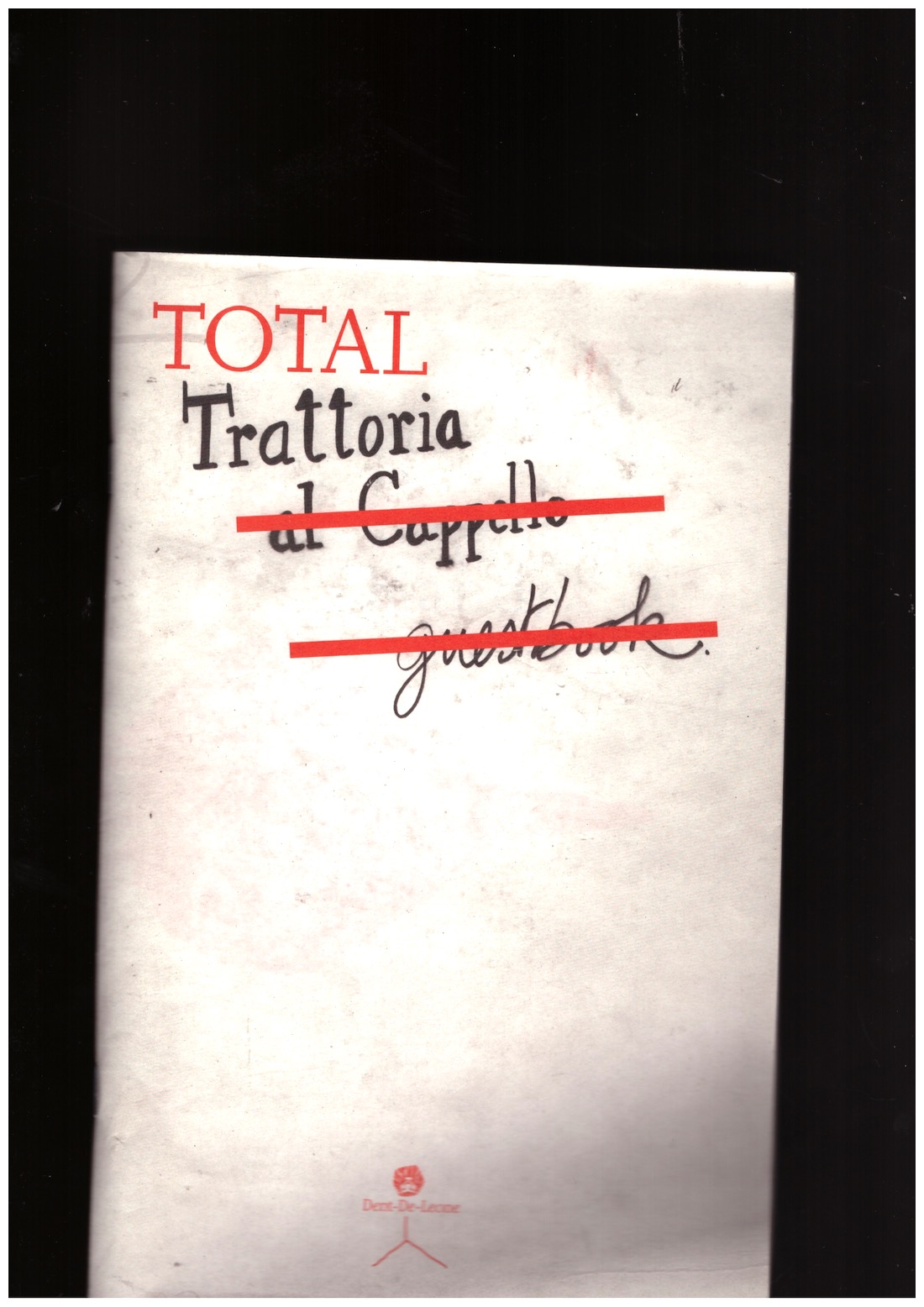 GAMPER, Martino; ÅBÄKE - Total Trattoria
