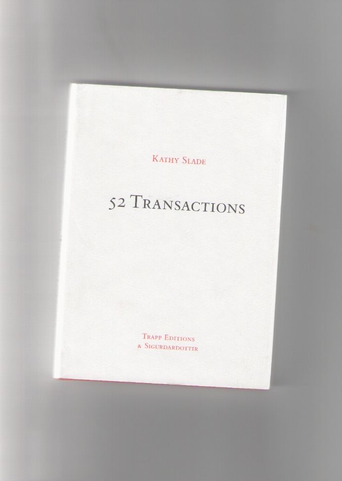 SLADE, Kathy - 52 Transactions