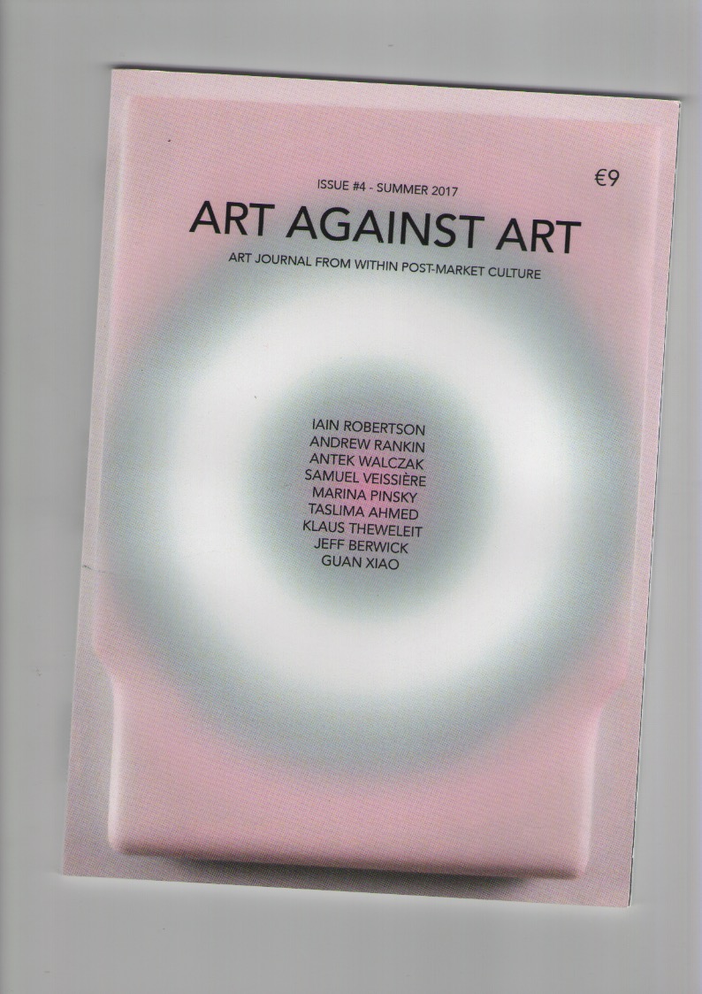AHMED, Taslima; GNAM, Manuel (eds.) - Art Against Art #4