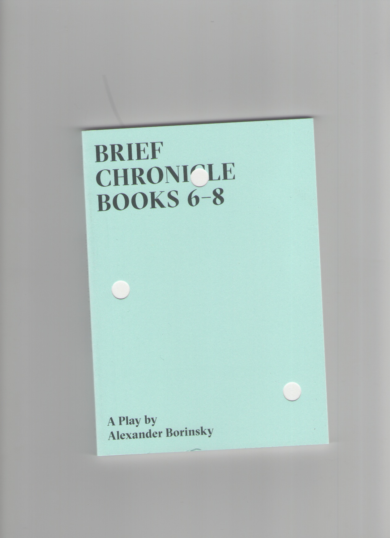 BORINSKY, Alexander  - Brief Chronicle Books 6-8