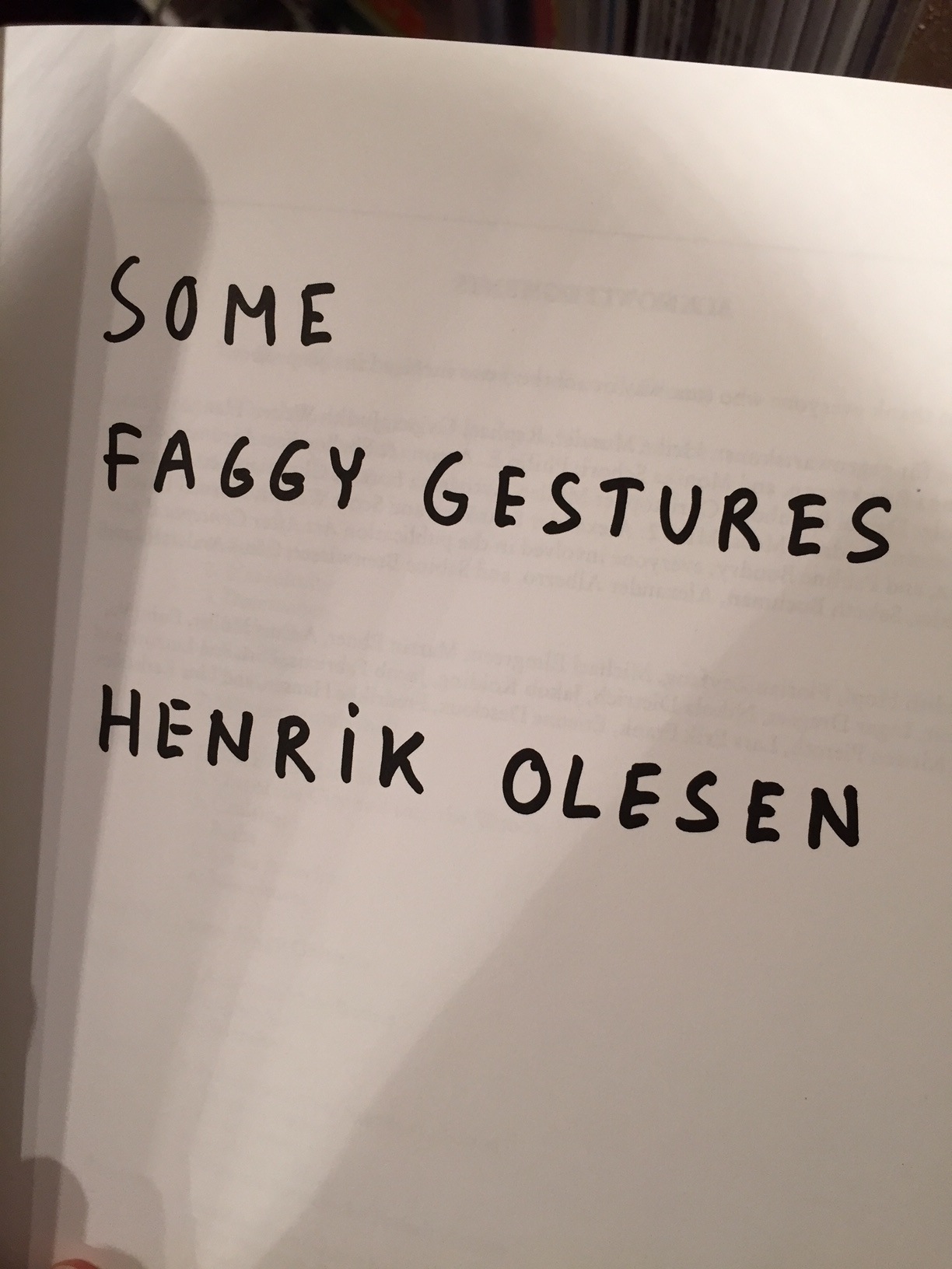 OLESEN, Henrik - Some Faggy Gestures