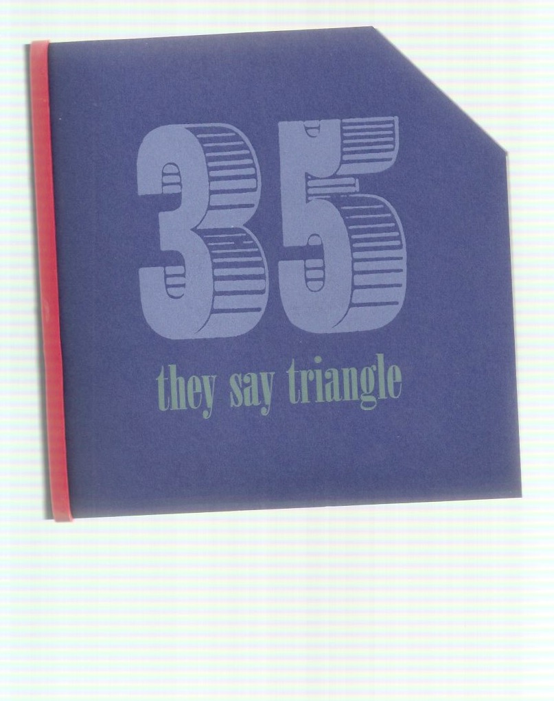 DODSON, Ted; GOLDMAN, Judith; GURTHON-WACHTER, Anna; HUNTER, Kim; LEDERER, Katy; TALONE, Bridget - 6x6 #35: they say triangle