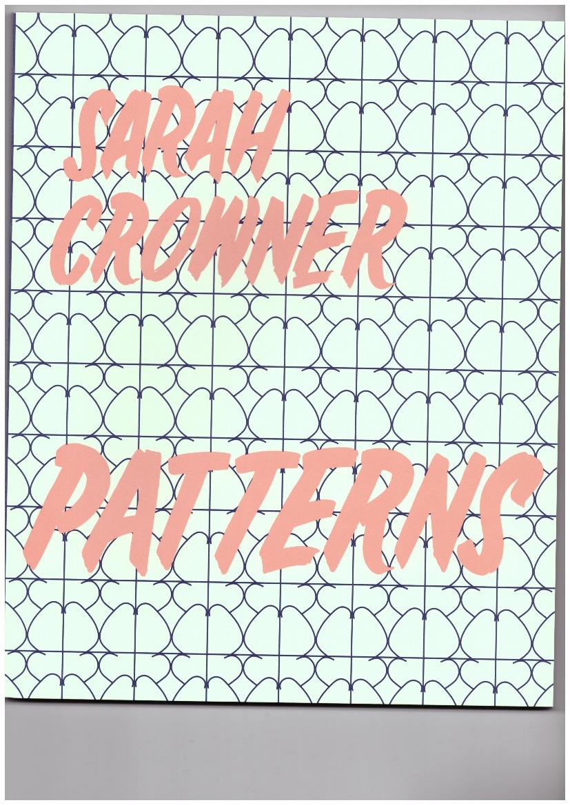 CROWNER, Sarah - Sarah Crowner — Patterns