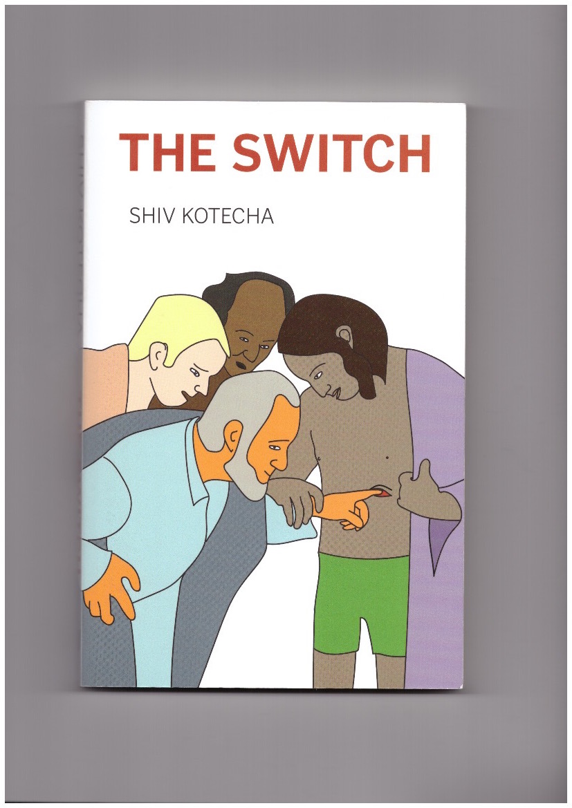 KOTECHA, Shiv - The Switch