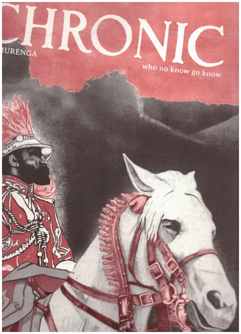 EDJABE, Ntone (ed.) - The Chimurenga Chronic. On Circulations and the African Imagination of a Borderless World (Oct. 2018)
