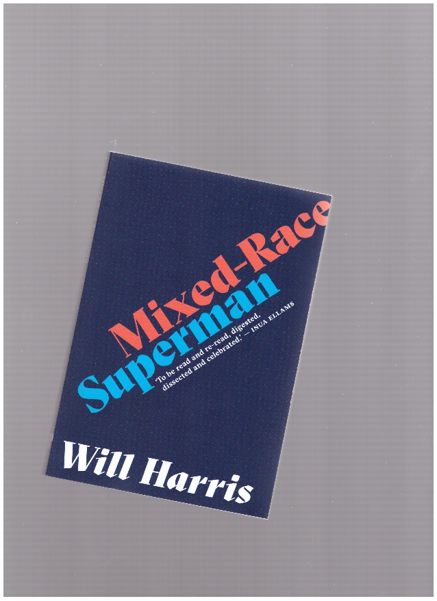 HARRIS, Will - Mixed-Race Superman