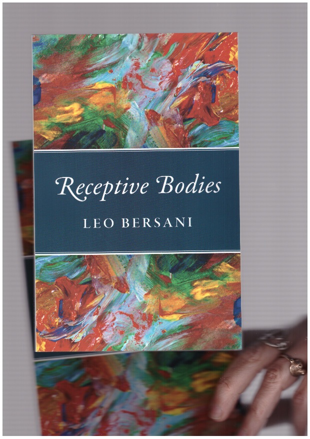 BERSANI, Leo - Receptive Bodies
