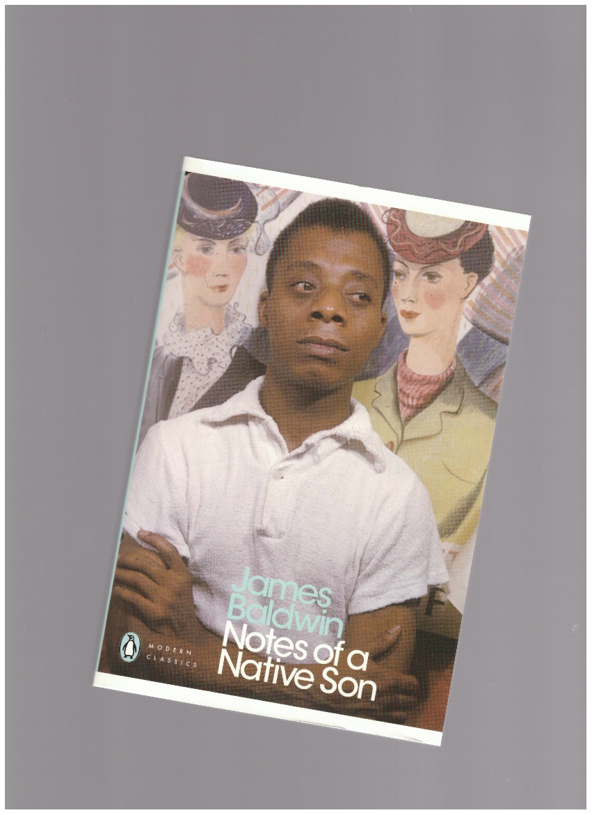 BALDWIN, James - Notes of a Native Son