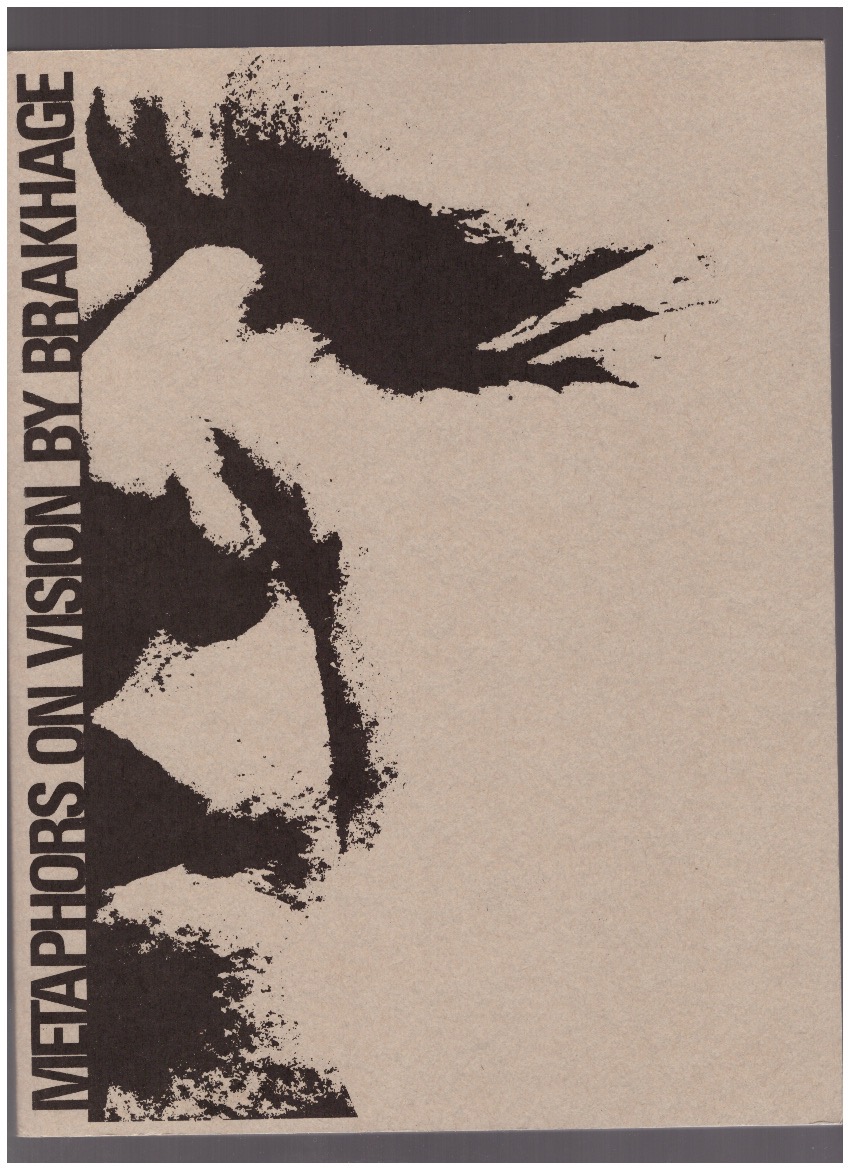 BRAKHAGE, Stan; SITNEY, P. Adams (ed.) - Metaphors on Vision