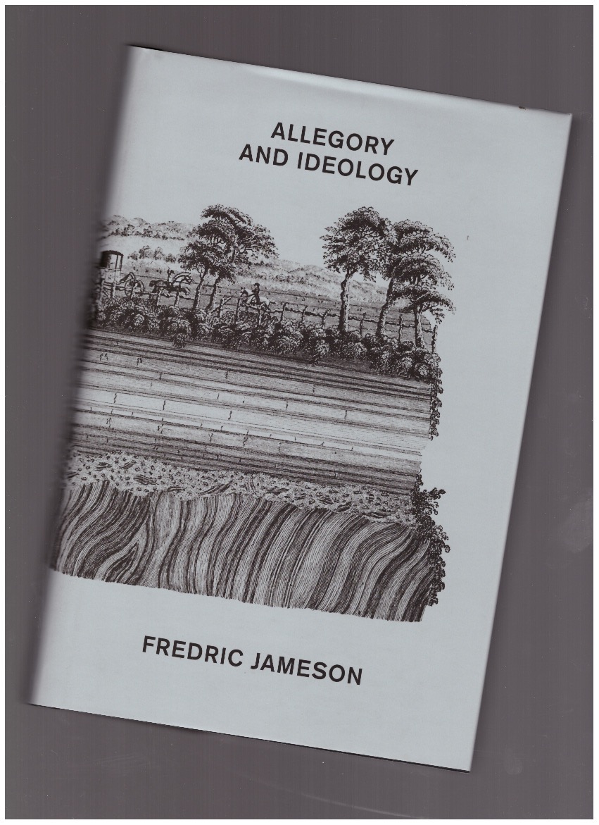 JAMESON, Fredric - Allegory and Ideology