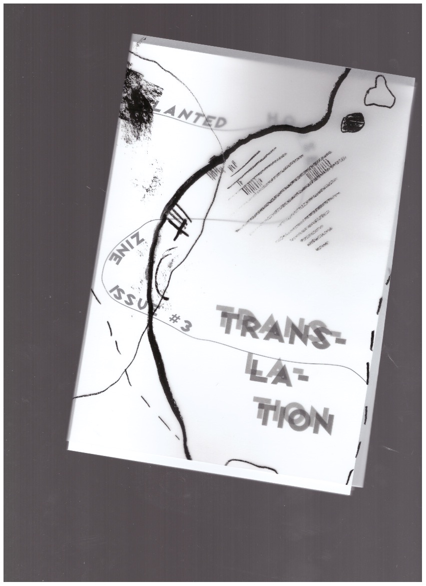 Slanted House Collective - Slanted House Zine Issue #3: Translation